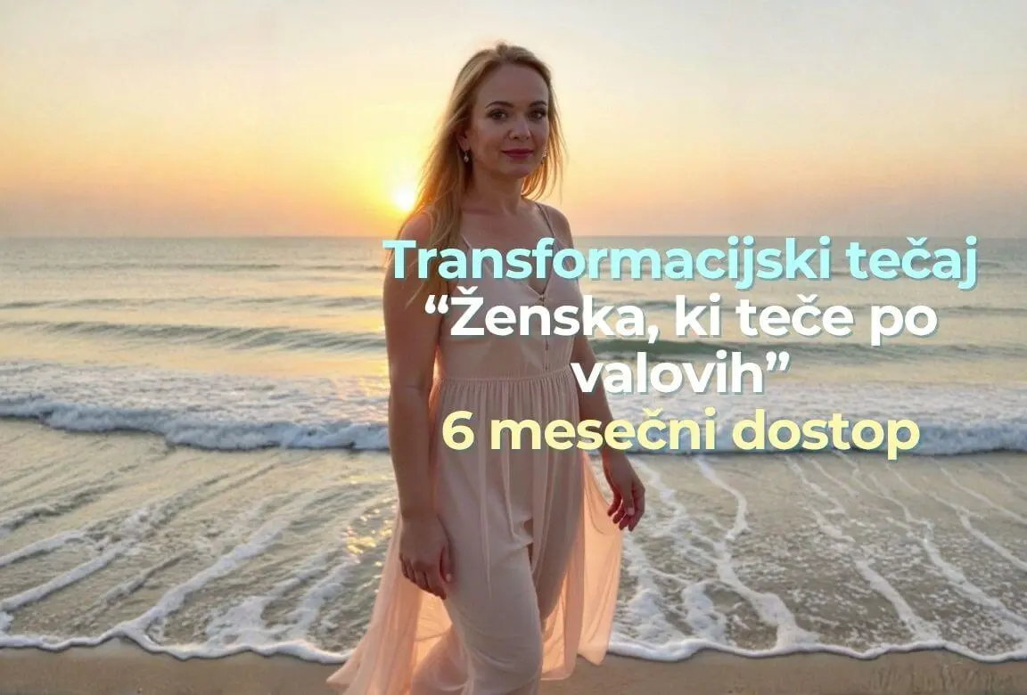 Transformacijski tečaj “Ženska, ki teče po valovih” 6 mesečni dostop Transformacijski tečaj “Ženska, ki teče po valovih” 6 mesečni dostop